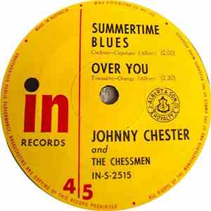 Johnny Chester And The Chessmen - Summertime Blues