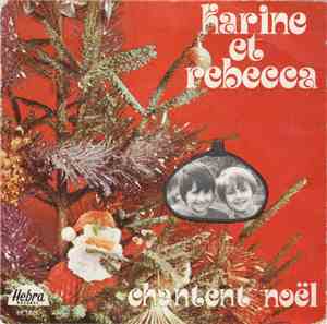 Karine Et Rebecca - Chantent Noël
