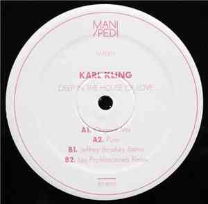 Karl Kling  - Deep In The House Of Love