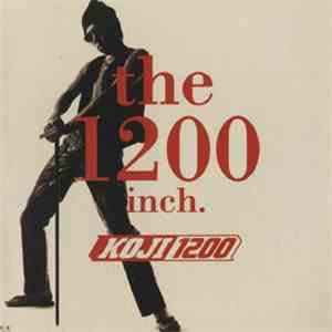 Koji 1200 - The 1200 Inch.
