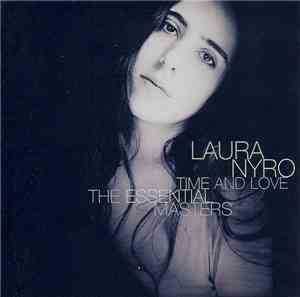 Laura Nyro - Time And Love: The Essential Masters