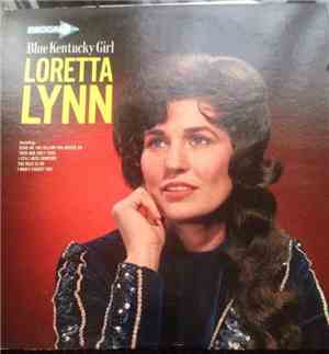 Loretta Lynn - Blue Kentucky Girl