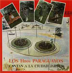 Los Hnos Paraguayos - Cantan A La Ciudad Jardin