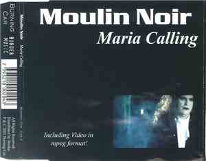 Moulin Noir - Maria Calling