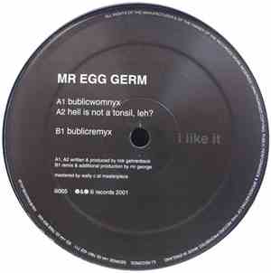 Mr. Egg Germ - I Like It