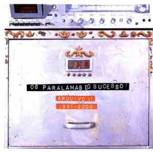 Os Paralamas Do Sucesso - Arquivo II (1991-2000)