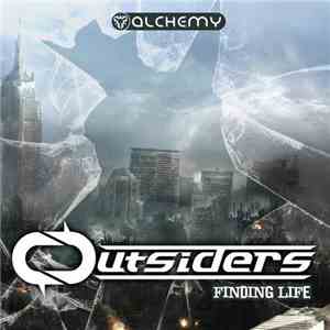 Outsiders  - Finding Life