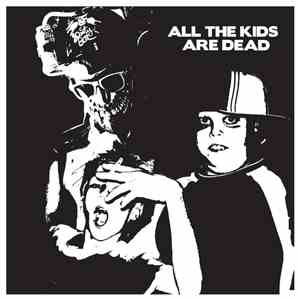 Party Bat - All The Kids Are Dead