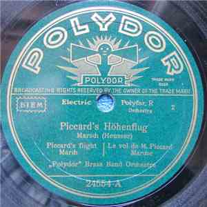 Polydor Brass Band Orchestra, Hans Heusser - Piccard's Höhenflug / Pilot Mi ...