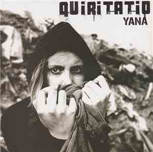 Quiritatio - Yana