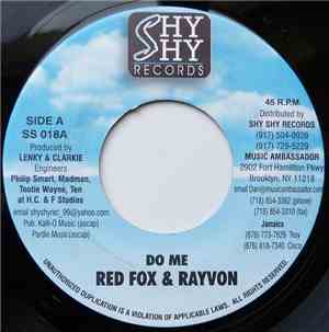 Red Fox  & Rayvon / Danny English & Cupid  - Do Me / Dear Sandra