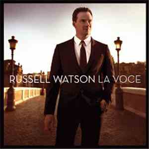 Russell Watson - La Voce