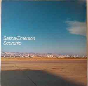 Sasha / Emerson - Scorchio