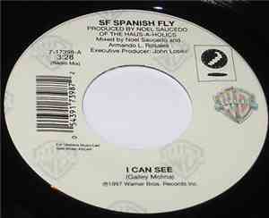 SF Spanish Fly - I Can See