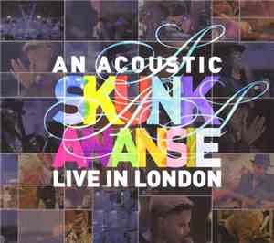 Skunk Anansie - An Acoustic Skunk Anansie Live In London