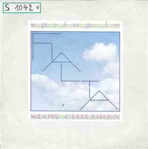 Slow Children  - Spring In Fialta