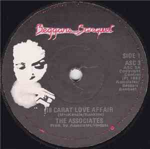 The Associates - 18 Carat Love Affair / Love Hangover
