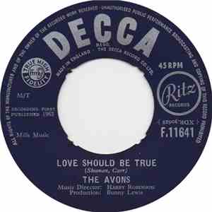 The Avons - Love Should Be True