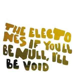 The Electones - If You'll Be Null, I'll Be Void