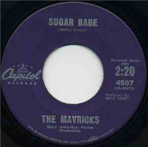 The Mavricks - Sugar Babe / Angel With A Heartache