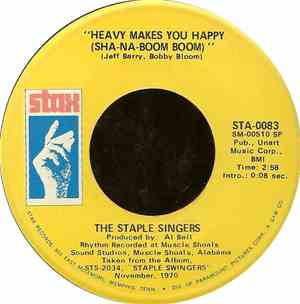 The Staple Singers - Heavy Makes You Happy (Sha-Na-Boom Boom) / Love Is Ple ...