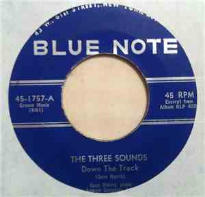 The Three Sounds - Down The Track