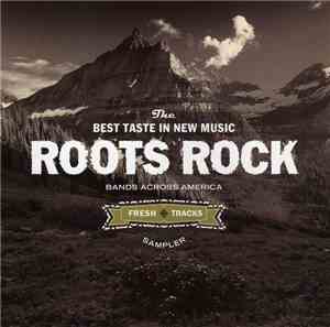 Various - Fresh Tracks Roots Rock Sampler Vol. 1