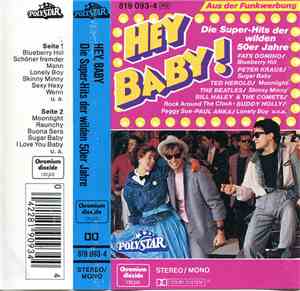 Various - Hey Baby! Die Super-Hits Der Wilden 50er Jahre