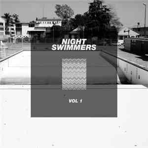 Various - Night Swimmers Vol. 1