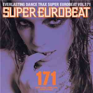 Various - Super Eurobeat Vol. 171