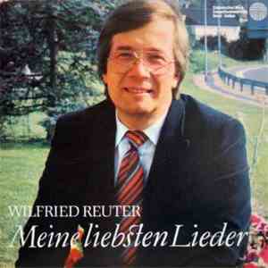 Wilfried Reuter - Meine Liebsten Lieder