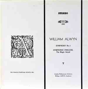 William Alwyn, London Philharmonic Orchestra - Symphony № 3 / Symphonic Pre ...