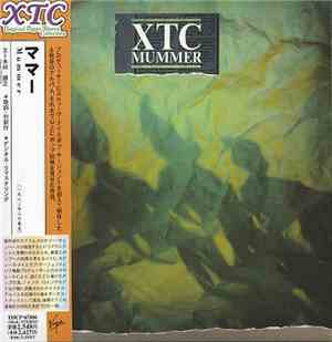 XTC - Mummer = ママー