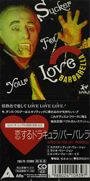 Barbarella  - Sucker For Your Love