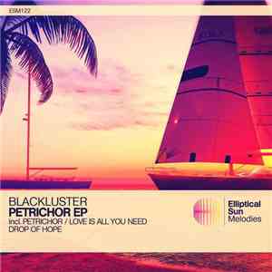 Blackluster - Petrichor EP