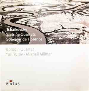 Borodin Quartet, Tchaikovsky, Yuri Yurov, Mikhail Milman - String Quartets  ...