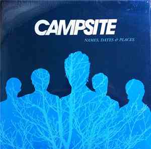 Campsite - Names, Dates & Places