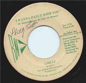 Chilli  - I Wanna Dance With You