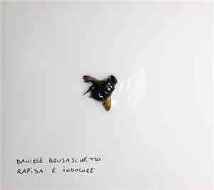 Daniele Brusaschetto - Rapida E Indolore