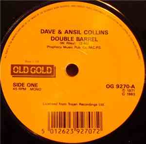 Dave & Ansil Collins - Double Barrel / Monkey Spanner