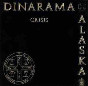 Dinarama + Alaska - Crisis
