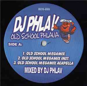 DJ Phlav - Old School Phlava