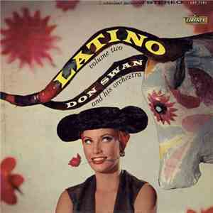 Don Swan And His Orchestra - Latino Volume Two