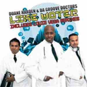 Duane Harden & Da Groove Doctors - Like Water