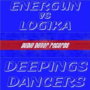 Energun Vs Logika - Deepings Dancers