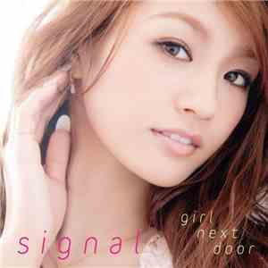 Girl Next Door  - Signal