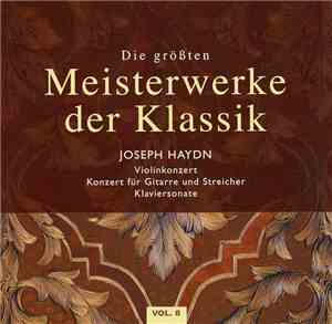 Haydn - Violinkonzert - Konzert Für Gitarre Und Streicher - Klaviersonate