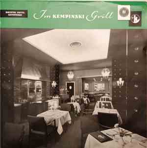 Hellmuth Schindler - Im Kempinski Grill