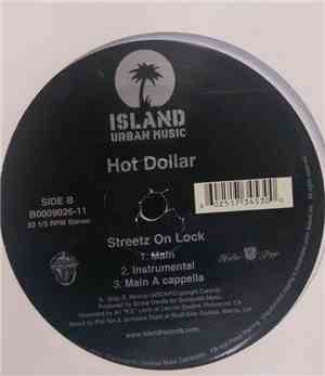 Hot Dollar - Streetz On Lock