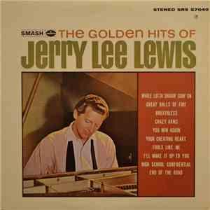 Jerry Lee Lewis - The Golden Hits Of Jerry Lee Lewis